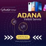 Vivo Adana Teknik Servisi