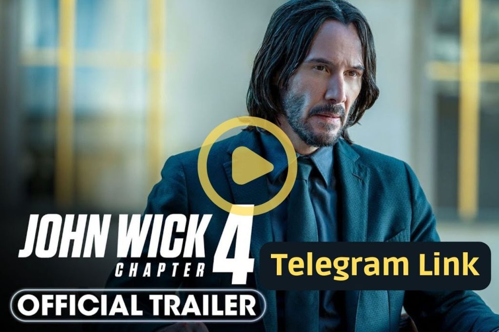 John Wick 4 izle Telegram Link