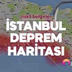 İstanbul Deprem Haritası