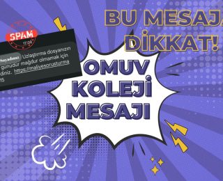 Omuv Koleji Dolandırıcılık Mesajı: Uzlaştırma Mesajlarına Dikkat!