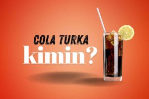 Cola Turka Kimin?